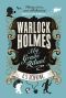 [Warlock Holmes 03] • My Grave Ritual